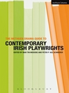 The Methuen Drama Guide to Contemporary Irish Playwrights (eBook)